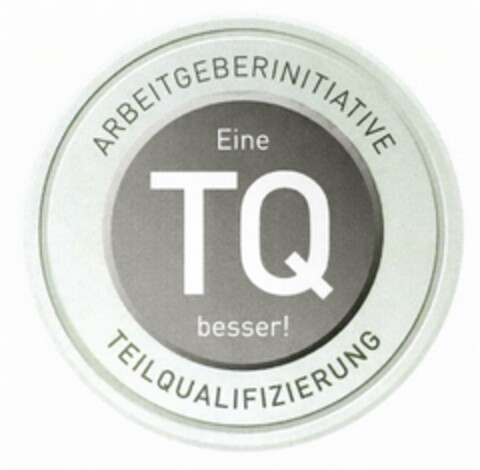 ARBEITGEBERINITIATIVE Eine TQ besser! TEILQUALIFIZIERUNG Logo (DPMA, 24.02.2017)