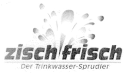 zisch frisch Der Trikwasser-Sprudler Logo (DPMA, 03/18/2002)