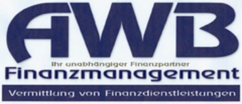 AWB Finanzmanagement Ihr unabhängiger Finanzpartner Logo (DPMA, 04.12.2002)