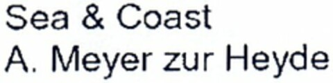 Sea & Coast A. Meyer zur Heyde Logo (DPMA, 07/05/2005)