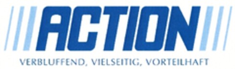 ACTION VERBLUFFEND, VIELSEITIG, VORTEILHAFT Logo (DPMA, 01/23/2013)