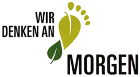 WIR DENKEN AN MORGEN Logo (DPMA, 02/28/2020)