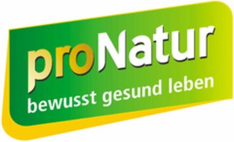 proNatur bewusst gesund leben Logo (DPMA, 10/30/2020)