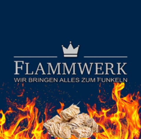 FLAMMWERK WIR BRINGEN ALLES ZUM FUNKELN Logo (DPMA, 07/25/2022)