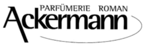 PARFÜMERIE ROMAN Ackermann Logo (DPMA, 26.06.2002)