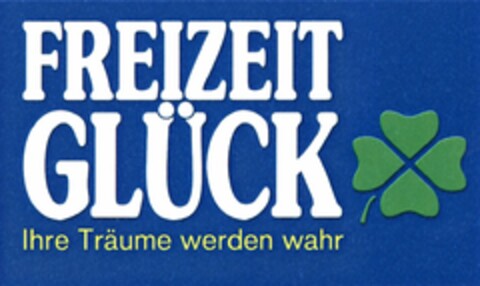 FREIZEIT GLÜCK Logo (DPMA, 02/23/2006)