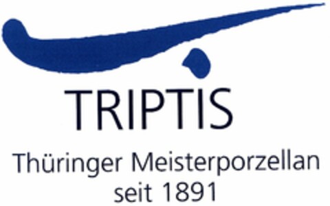 TRIPTIS Thüringer Meisterporzellan seit 1891 Logo (DPMA, 03/14/2006)