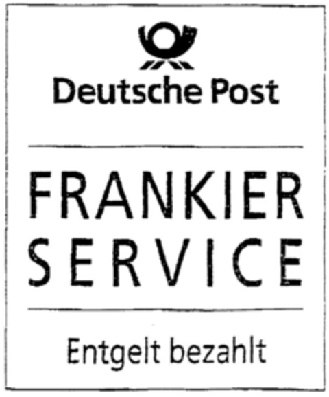 Deutsche Post FRANKIER SERVICE Entgelt bezahlt Logo (DPMA, 09.07.1998)