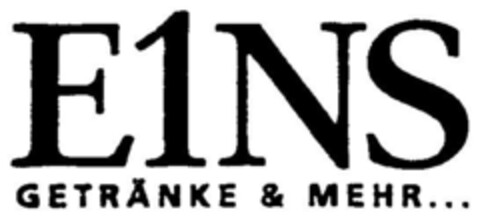 E1NS GETRÄNKE & MEHR... Logo (DPMA, 30.12.1999)