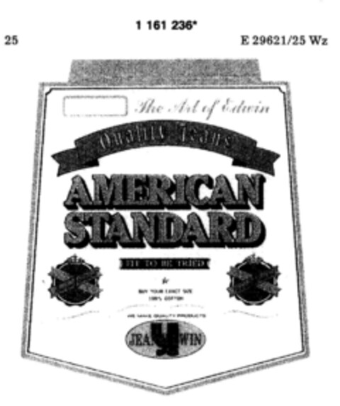 The Art of Edwin Quality Jeans AMERICAN STANDARD FIT TO BE TRIED Logo (DPMA, 05/16/1990)