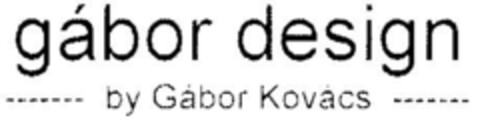 gábor design ... by Gábor Kovács ... Logo (DPMA, 11/07/2001)