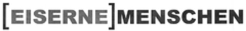 [EISERNE] MENSCHEN Logo (DPMA, 03.09.2008)