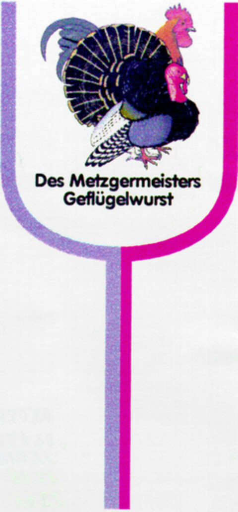 Des Metzgermeisters Geflügelwurst Logo (DPMA, 07.06.1995)