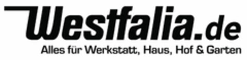 Westfalia.de Alles für Werkstatt, Haus, Hof & Garten Logo (DPMA, 10/28/2020)