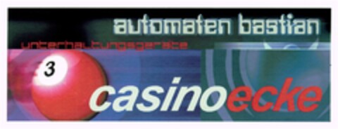 automaten bastian unterhaltungsgeräte casinoecke Logo (DPMA, 02/22/2007)