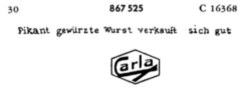 Carla Pikant gewürzte Wurst verkauft sich gut Logo (DPMA, 31.08.1965)