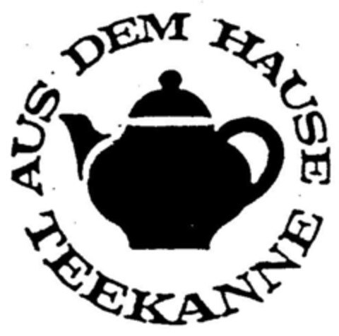 AUS DEM HAUSE TEEKANNE Logo (DPMA, 07.06.1990)