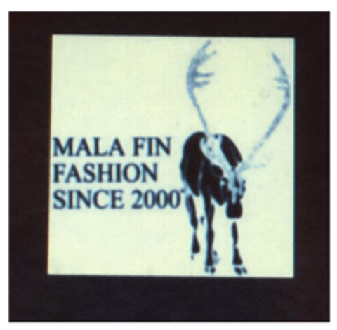 MALA FIN FASHION SINCE 2000 Logo (DPMA, 04.03.2020)