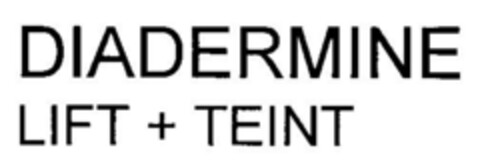 DIADERMINE LIFT + TEINT Logo (DPMA, 11/16/2000)