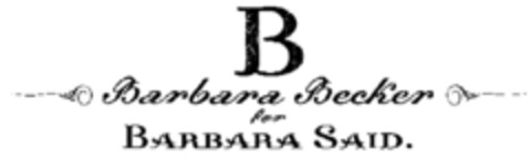B Barbara Becker for BARBARA SAID. Logo (DPMA, 11.10.2001)