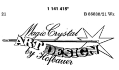 Magic Crystal by Hofbauer ART DESIGN Logo (DPMA, 21.03.1989)