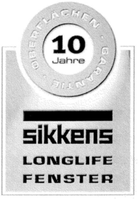 sikkens LONGLIFE FENSTER 10 Jahre OBERFLÄCHEN · GARANTIE Logo (DPMA, 11.04.2001)