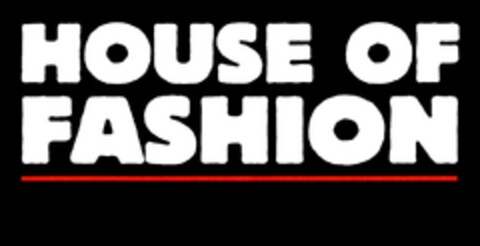 HOUSE OF FASHION Logo (DPMA, 25.01.2011)