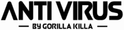 ANTI VIRUS - BY GORILLA KILLA - Logo (DPMA, 05/02/2020)