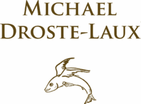 MICHAEL DROSTE-LAUX Logo (DPMA, 02/04/2020)