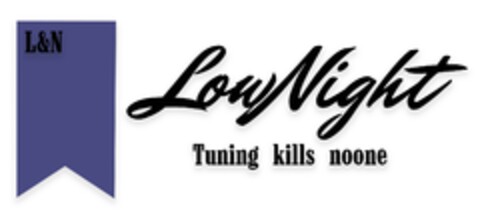 L&N LowNight Tuning kills noone Logo (DPMA, 04.04.2024)