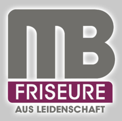 MB FRISEURE AUS LEIDENSCHAFT Logo (DPMA, 05/22/2024)