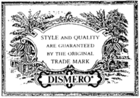 STYLE AND QUALITY DISMERO Logo (DPMA, 05.02.1997)