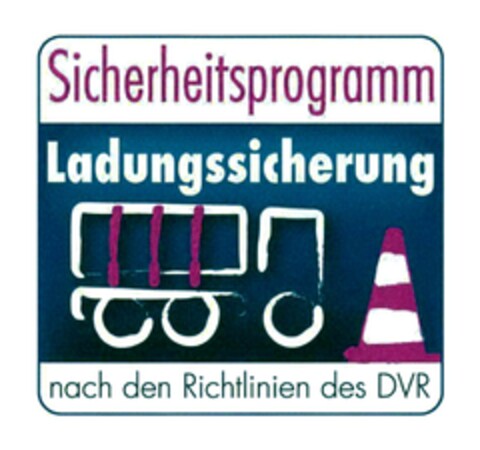 Sicherheitsprogramm Ladungssicherung nach den Richtlinien des DVR Logo (DPMA, 06.10.2016)