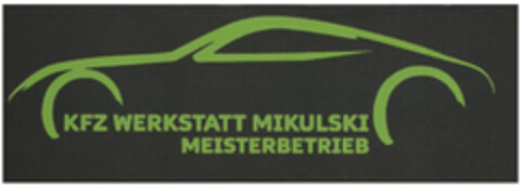 KFZ WERKSTATT MIKULSKI MEISTERBETRIEB Logo (DPMA, 05.05.2021)