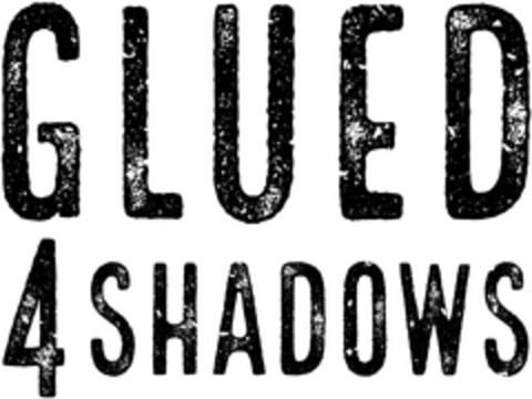 GLUED 4 SHADOWS Logo (DPMA, 03.11.2021)