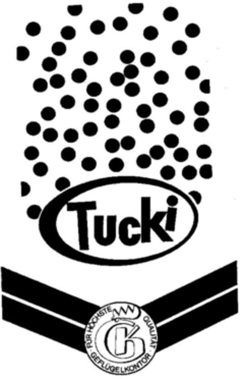 Tucki FÜR HÖCHSTE QUALITÄT GEFLÜGELKONTOR Logo (DPMA, 09.04.1969)