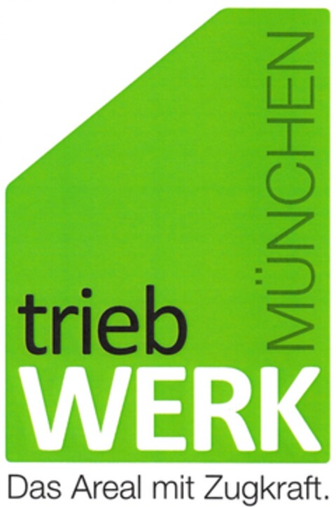 trieb WERK MÜNCHEN Das Areal mit Zugkraft. Logo (DPMA, 01.07.2011)