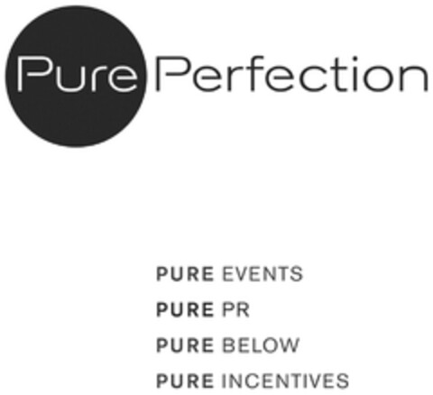 Pure Perfection PURE EVENTS PURE PR PURE BELOW PURE INCENTIVES Logo (DPMA, 27.09.2014)