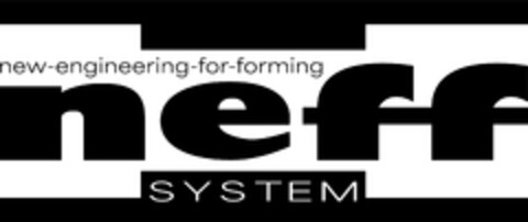 new-engineering-for-forming neff SYSTEM Logo (DPMA, 14.09.2023)