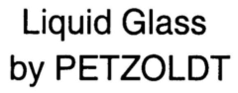 Liquid Glass by PETZOLDT Logo (DPMA, 31.08.2000)