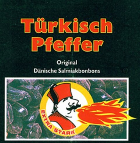 Türkisch Pfeffer Original Dänische Salmiakbonbons EXTRA STARK Logo (DPMA, 11/14/2003)