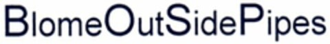 BlomeOutSidePipes Logo (DPMA, 22.07.2005)