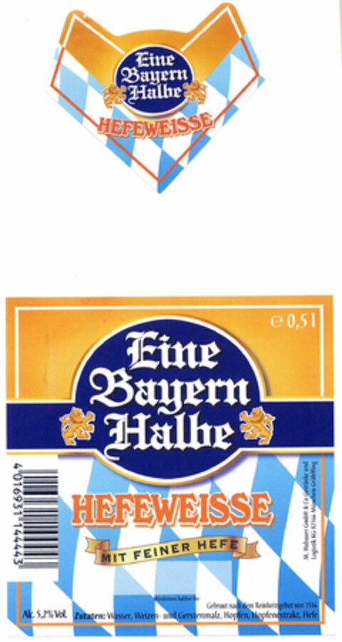 Eine Bayern Halbe HEFEWEISSE MIT FEINER HEFE Logo (DPMA, 10/07/2005)