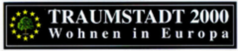 TRAUMSTADT 2000 Wohnen in Europa Logo (DPMA, 05/05/1998)