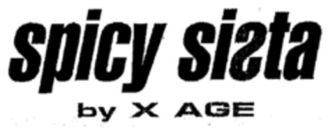 spicy sista by X AGE Logo (DPMA, 10/21/1998)