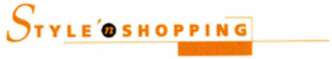 STYLE'n SHOPPING Logo (DPMA, 28.10.1999)