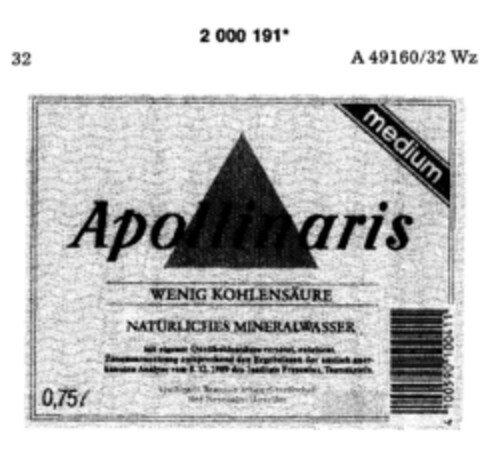 Apollinaris medium WENIG KOHLENSÄURE NATÜRLICHES MINRALWASSER Logo (DPMA, 13.11.1990)