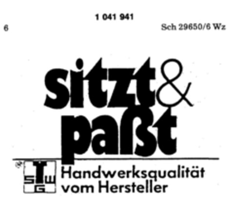 sitzt&passt Handwerksqualität vom Hersteller Logo (DPMA, 16.04.1982)