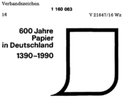 600 Jahre Papier in Deutschland 13290-1990 Logo (DPMA, 08/18/1989)