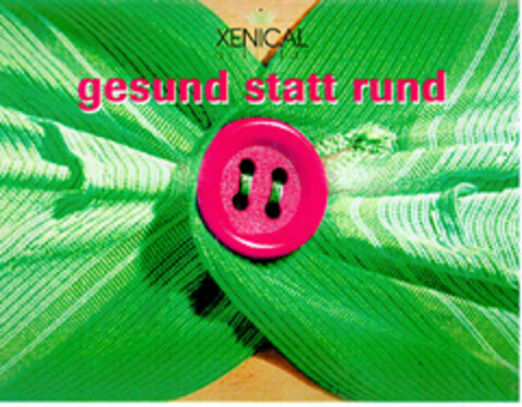 XENICAL gesund statt rund Logo (DPMA, 04/06/2000)